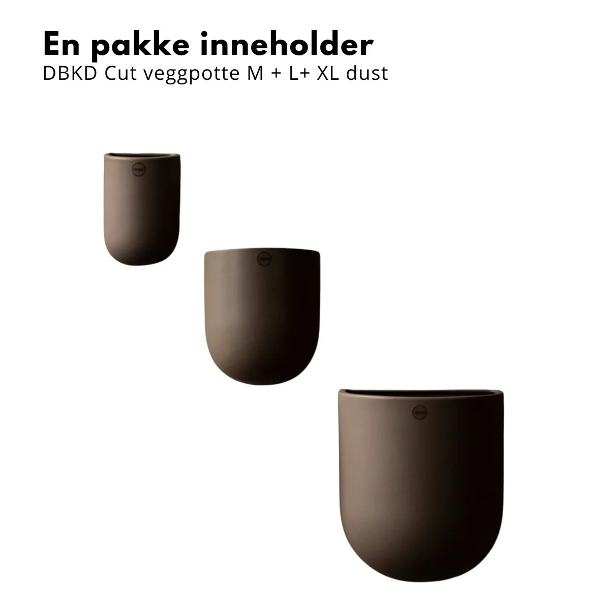 3-pk DBKD Cut veggpotte sett M + L + XL - Image 2